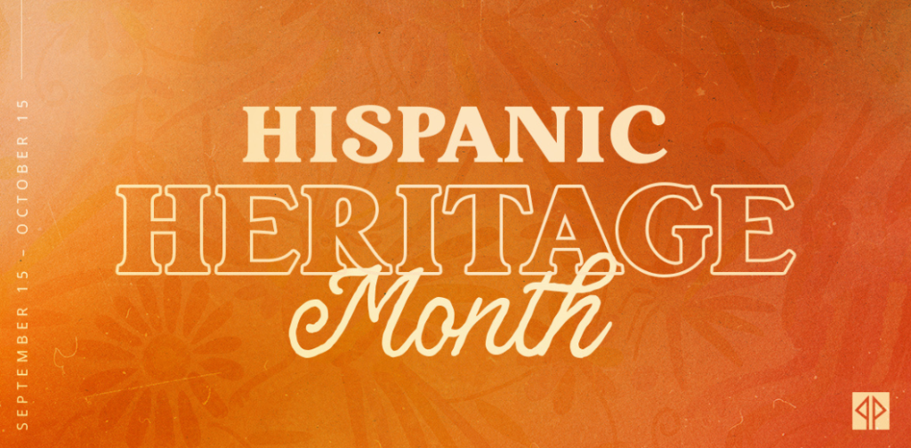 hispanic heritage month 2025